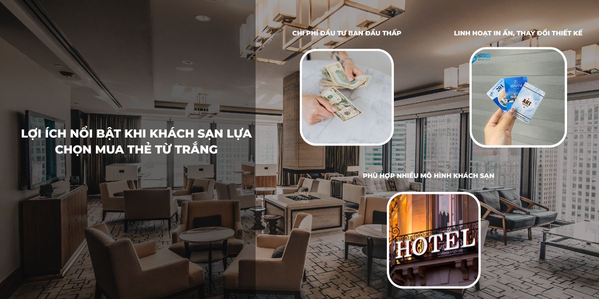 5 lý do nên mua thẻ từ trắng cho khách sạn hiện đại, tiết kiệm 2 Mua thẻ từ trắng